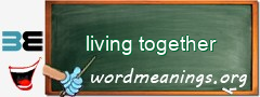 WordMeaning blackboard for living together